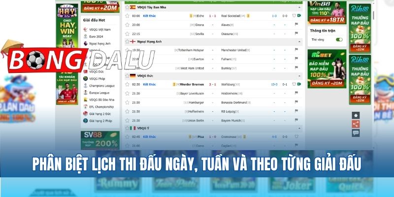 Phân biệt lịch thi đấu ngày, tuần và theo từng giải đấu